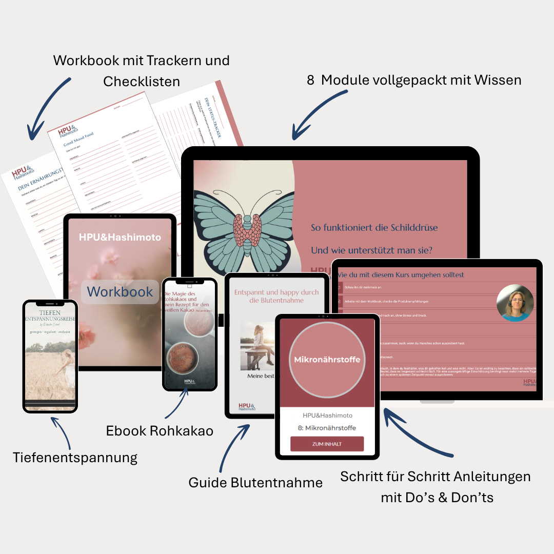 Selbstlernmaterialien zum HPU und Hashimoto Mentoring: acht Videomodule, Workbook, Tracker, Checklisten und Boni